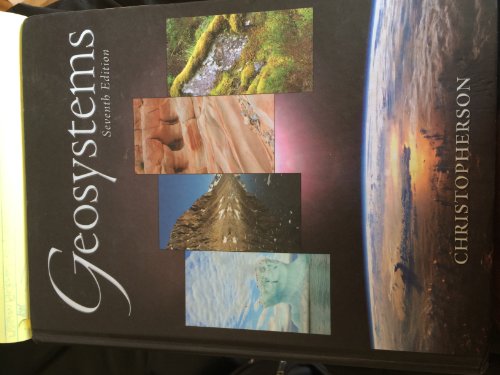 Imagen de archivo de Geosystems: An Introduction to Physical Geography a la venta por Once Upon A Time Books