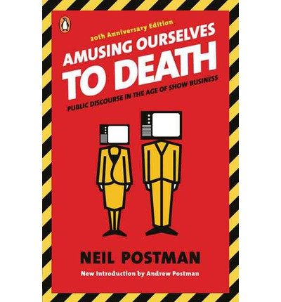 9780136006466: Amusing Ourselves to Death