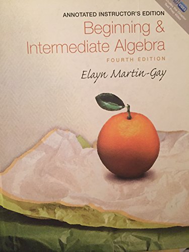 Beispielbild fr Beginning & Intermediate Algebra Algebra Annotated Instructor's Ed (4th Edition) zum Verkauf von Better World Books