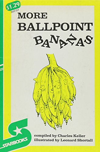 More Ballpoint Bananas (9780136007753) by Keller, Charles