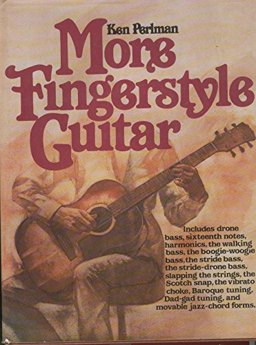 9780136008422: More Fingerstyle Guitar