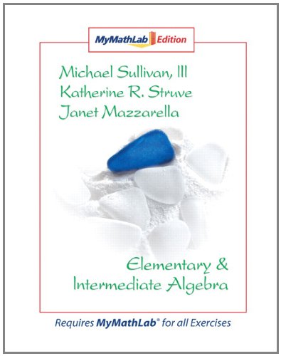 9780136008682: Elementary & Intermediate Algebra MyLab Math Edition