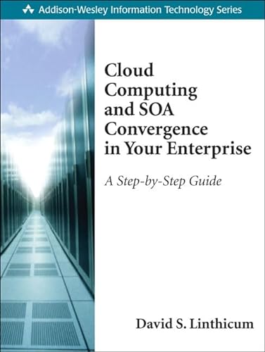 Beispielbild fr Cloud Computing and SOA Convergence in Your Enterprise zum Verkauf von Better World Books
