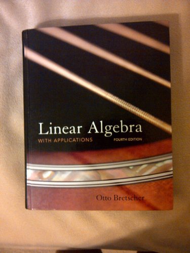 9780136009269: Linear Algebra with Applications: United States Edition