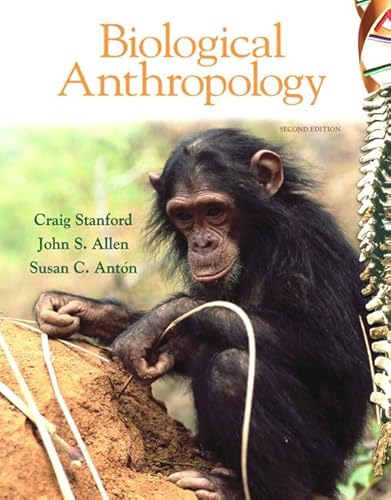 Beispielbild fr Biological Anthropology: The Natural History of Humankind zum Verkauf von ThriftBooks-Dallas