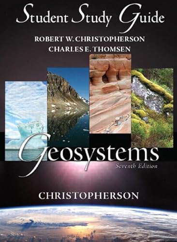 Beispielbild fr Study Guide for Geosystems: An Introduction to Physical Geography zum Verkauf von a2zbooks