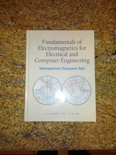 Imagen de archivo de Fundamentals of Electromagnetics for Electrical and Computer Engineering (Illinois Ece) a la venta por Wizard Books