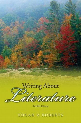 9780136014560: Writing About Literature