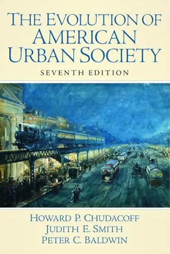 Beispielbild fr The Evolution of American Urban Society zum Verkauf von Better World Books