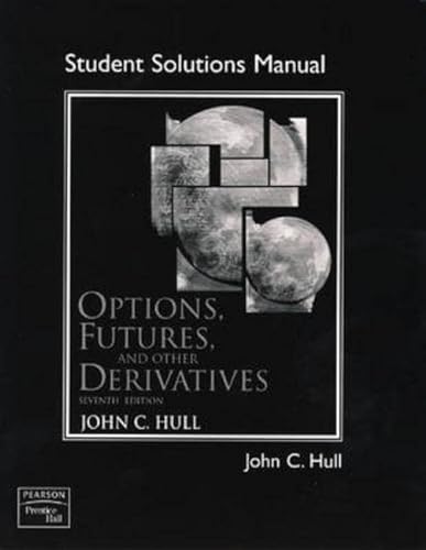 Imagen de archivo de Options, Futures, and Other Derivatives -Solution Manual a la venta por SecondSale