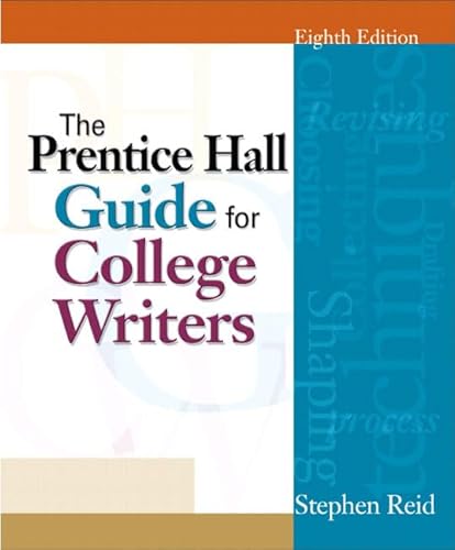 9780136016984: Prentice Hall Guide for College Writers, The (8th Edition)