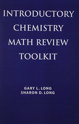 Beispielbild fr Introductory Chemistry Math Review Toolkit zum Verkauf von St Vincent de Paul of Lane County