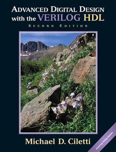 Stock image for Advanced Digital Design with the Verilog HDL (2nd Edition) for sale by SecondSale