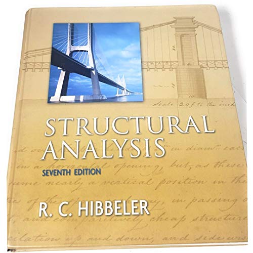 Structural Analysis (9780136020608) by Hibbeler, R. C.