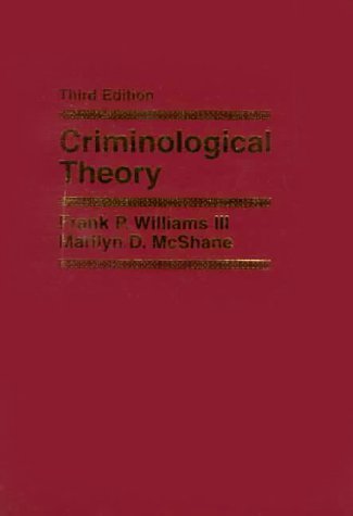 9780136021032: Criminological Theory