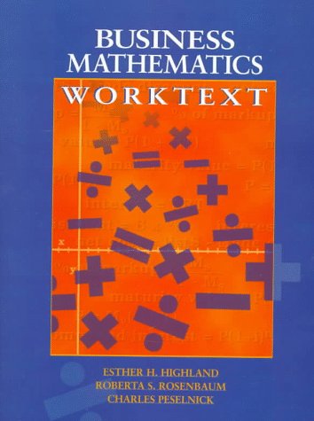 9780136021117: Business Mathematics Worktext