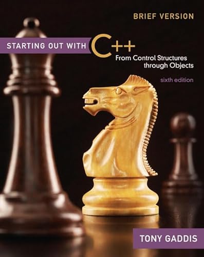 Stock image for Starting Out with C++ Brief: From Control Structures through Objects (6th Edition) for sale by HPB-Red