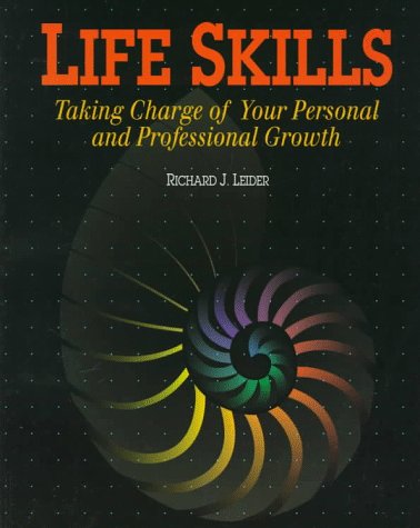 Beispielbild fr Life Skills: Taking Charge of Your Personal and Professional Growth zum Verkauf von SecondSale