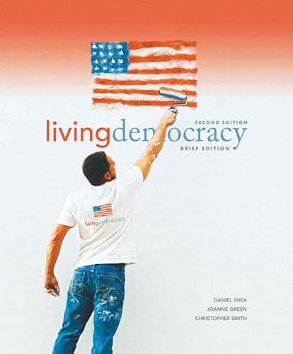 Imagen de archivo de Living Democracy, Brief National Edition a la venta por Better World Books: West