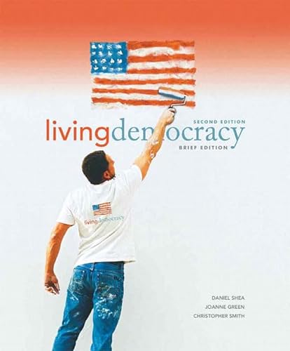 9780136027355: Living Democracy, Brief National Edition