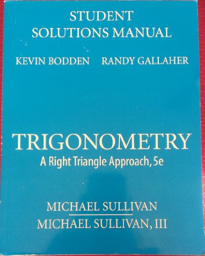 Imagen de archivo de Student Solutions Manual for Trigonometry: A Right Triangle Approach (5th Edition) a la venta por HPB-Red