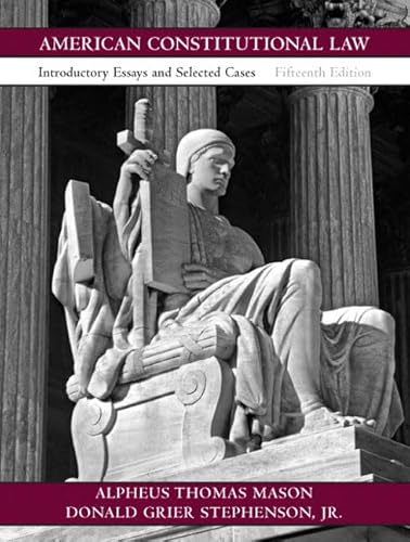 Imagen de archivo de American Constitutional Law: Introductory Essays and Selected Cases (15th Edition) a la venta por New Legacy Books