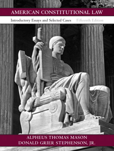 9780136029915 American Constitutional Law Introductory Essays And Selected Cases 15th Edition