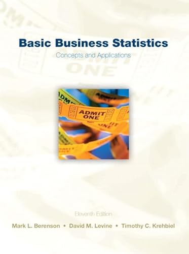 Beispielbild fr Basic Business Statistics : Concepts and Applications zum Verkauf von Better World Books