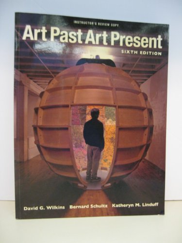 Beispielbild fr Art Past Art Present Instructor's Review Copy zum Verkauf von HPB-Red