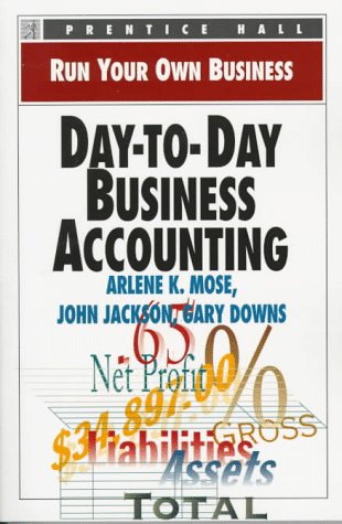 9780136033585: Day-To-Day Business Accounting