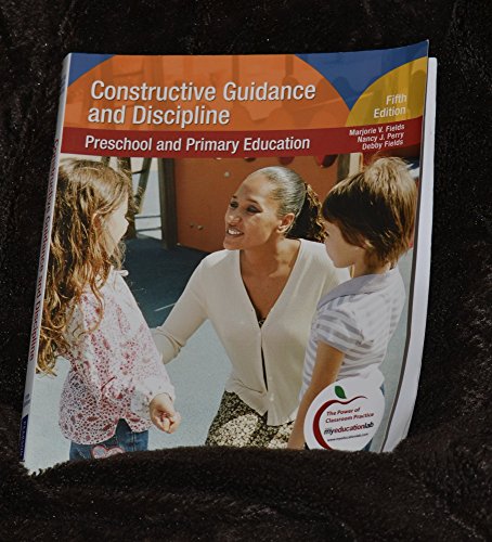 Beispielbild fr Constructive Guidance and Discipline : Preschool and Primary Education zum Verkauf von Better World Books