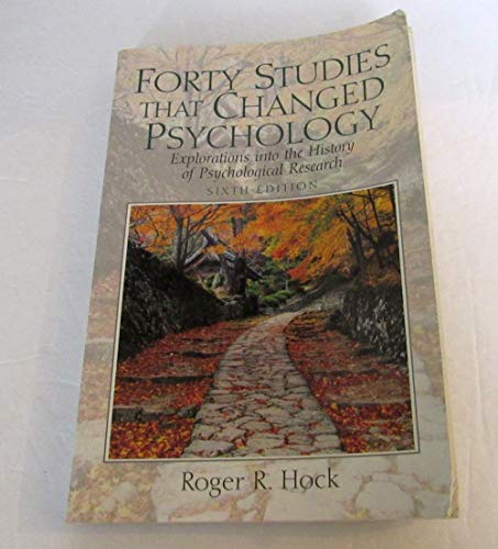 Beispielbild fr Forty Studies That Changed Psychology: Explorations Into the History of Psychological Research zum Verkauf von ThriftBooks-Reno