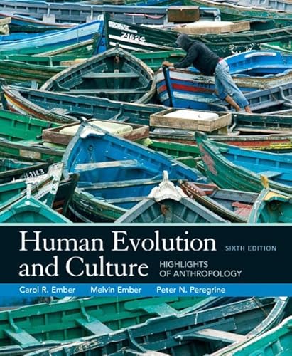 Stock image for Human Evolution and Culture: Highlights of Anthropology for sale by ThriftBooks-Dallas