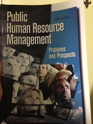 Beispielbild fr Public Human Resource Management: Problems and Prospects zum Verkauf von BooksRun