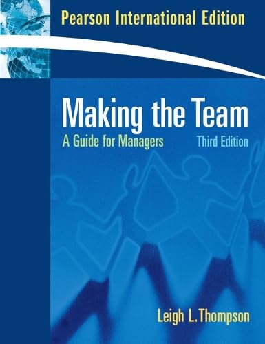 Beispielbild fr Making the Team: A Guide for Managers zum Verkauf von medimops