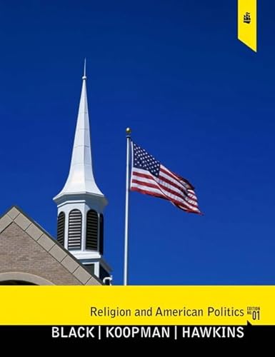 Beispielbild fr Religion and American Politics: Classic and Contemporary Perspectives zum Verkauf von Reuseabook