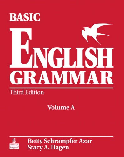 Basic English Grammar Student Book Vol. A with Audio CD and Workbook A Pack (3rd Edition) (9780136039242) by Azar, Betty Schrampfer; Hagen, Stacy A.