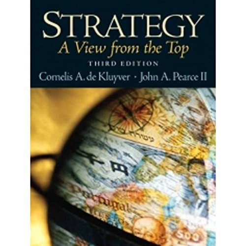 9780136041405: Strategy:A View From The Top: United States Edition