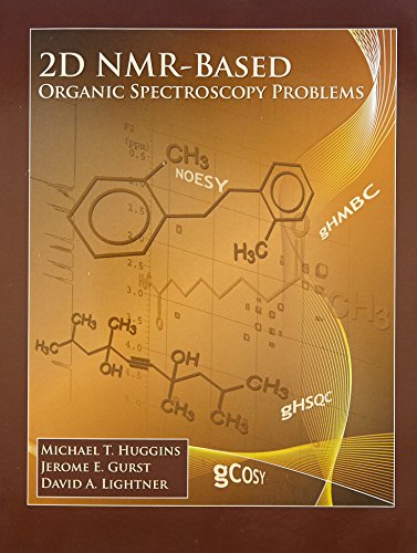 Stock image for 2D NMR-Based Organic Spectroscopy Problems for sale by Book Deals