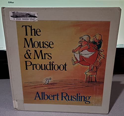 Stock image for The Mouse & Mrs Proudfoot for sale by Dunaway Books