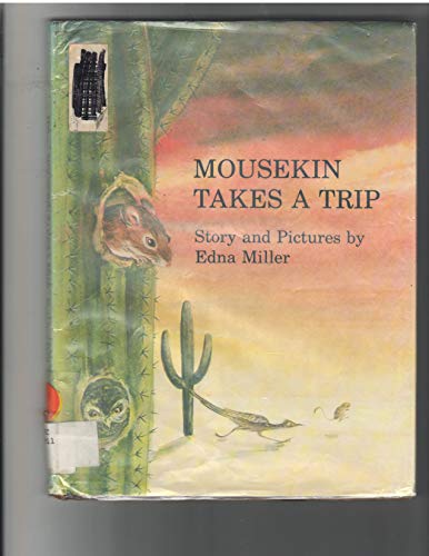 Stock image for Mousekin Takes a Trip for sale by Better World Books
