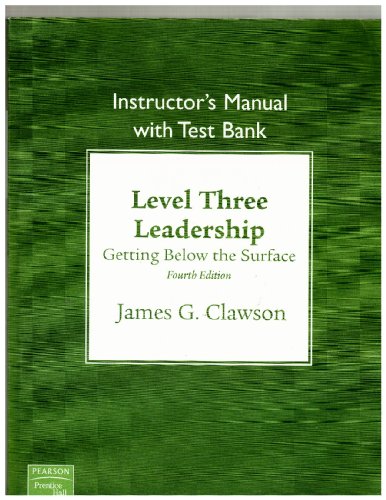 Imagen de archivo de Instructor's Manual with Test Bank, Level Three Leadership - Getting Below the Surface a la venta por ThriftBooks-Atlanta