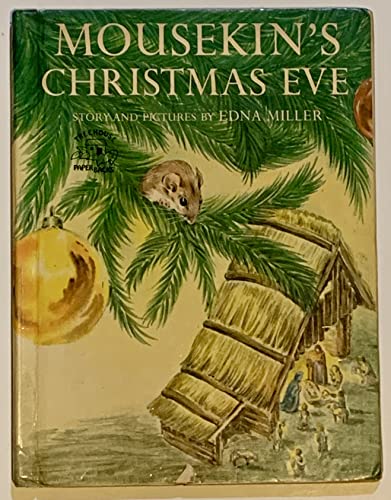 Imagen de archivo de Mousekin's Christmas Eve a la venta por ThriftBooks-Atlanta