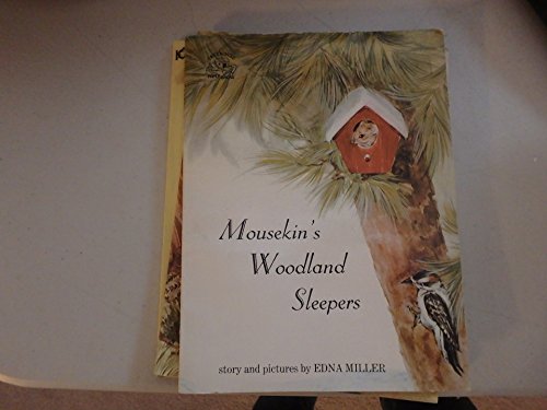 Mousekins Woodland Sleepers (9780136044970) by Miller, Edna