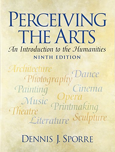 Imagen de archivo de Perceiving the Arts: An Introduction to the Humanities (9th Edition) a la venta por SecondSale