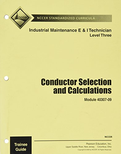 40307-09 Conductor Selection/Calculation TG: A Collection of Critical Essays (20th Century Interpretations) - NCCER