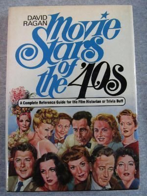 Beispielbild fr Movie stars of the '40s: A complete reference guide for the film historian or trivia buff zum Verkauf von Wonder Book