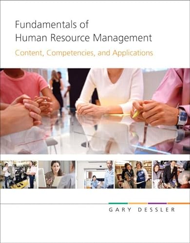 9780136050506: Fundamentals of Human Resource Management: Content, Competencies, and Applications