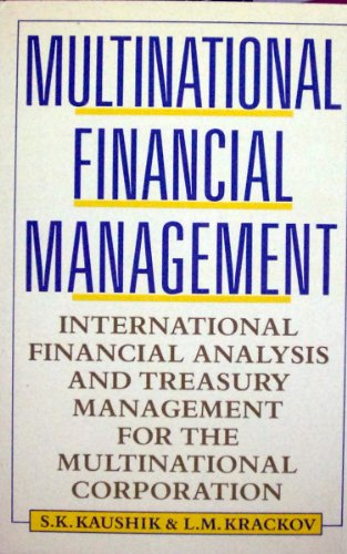 9780136051237: Multinational Financial Management: International Financial Analysis and Treasury Management for the Multinational Corporation