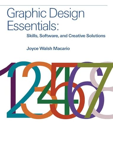 9780136052357: Graphic Design Essentials: Skills, Software and Creative Solutions